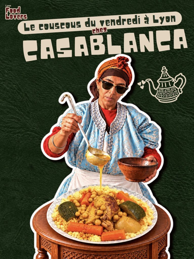Affiche Lyon Food Lovers : le couscous du vendredi chez Casablanca à Vaulx-en-Velin